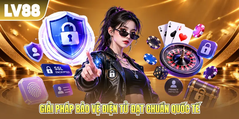Giải pháp bảo vệ điện tử đạt chuẩn quốc tế